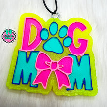 Load image into Gallery viewer, Dog Mom Freshie