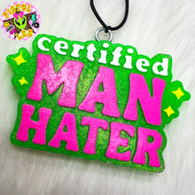Load image into Gallery viewer, Certified Man Hater Freshie