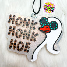 Load image into Gallery viewer, Honk Honk Hoe Freshie
